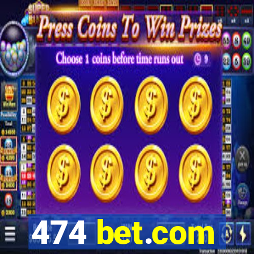 474 bet.com